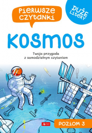 Pierwsze czytanki. Poziom 3. Kosmos