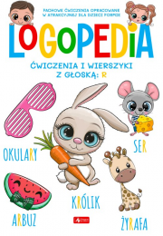 Logopedia. Ćwiczenia i wierszyki z głoską 