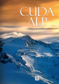 Cuda Alp. Najpiękniejsze szczyty i krajobrazy