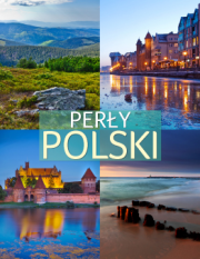 Perły Polski. Natura i architektura