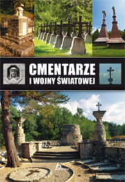 Cmentarze I wojny światowej w Polsce południowo-wschodniej